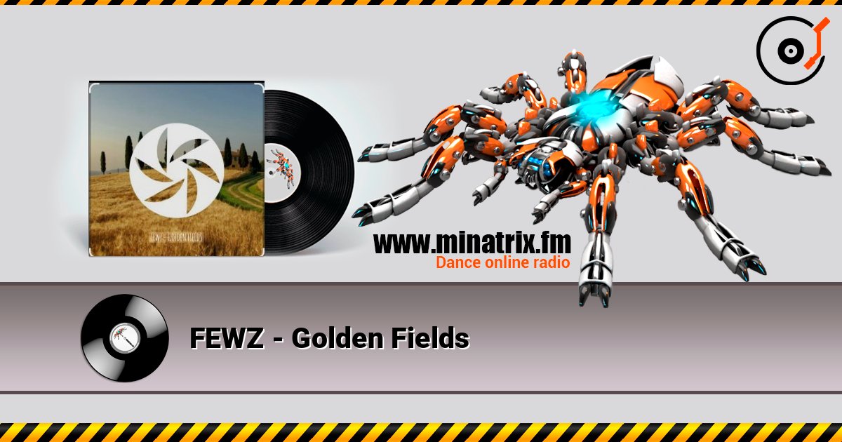 FEWZ - Golden Fields слушать онлайн в высоком качестве | Minatrix.FM