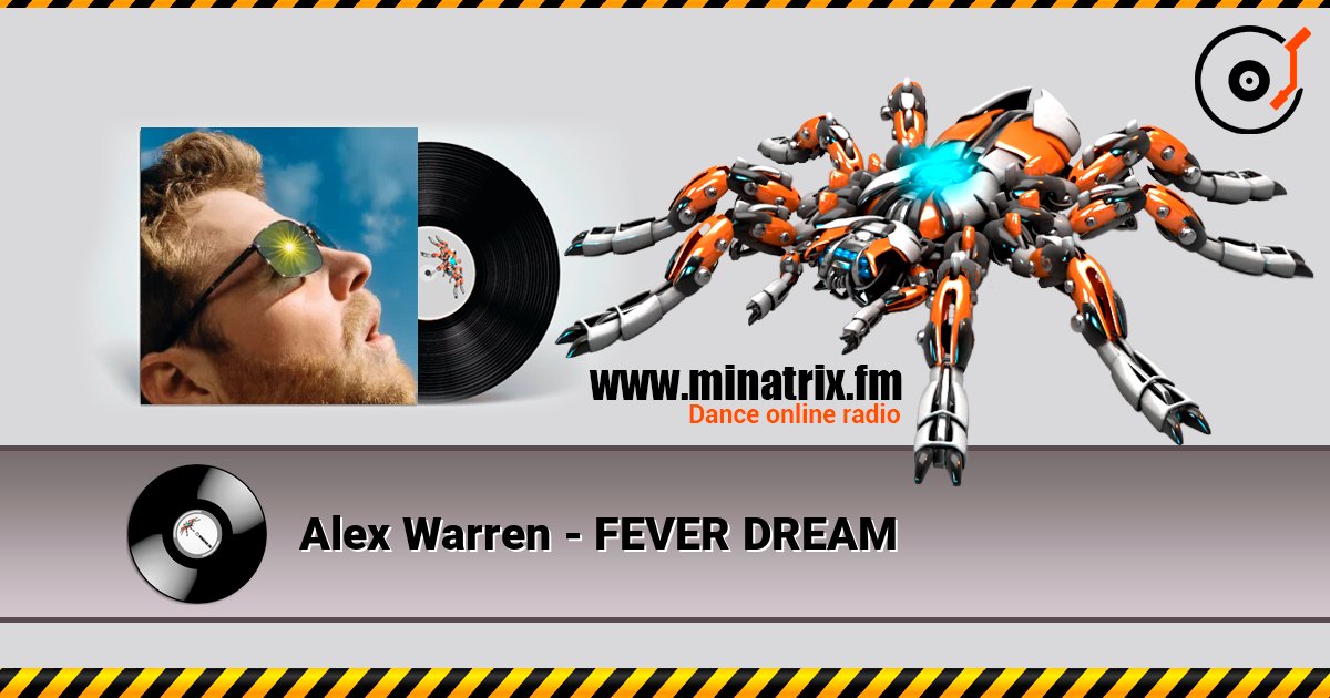 Alex Warren - FEVER DREAM écouter en ligne en haute qualité | Minatrix.FM
