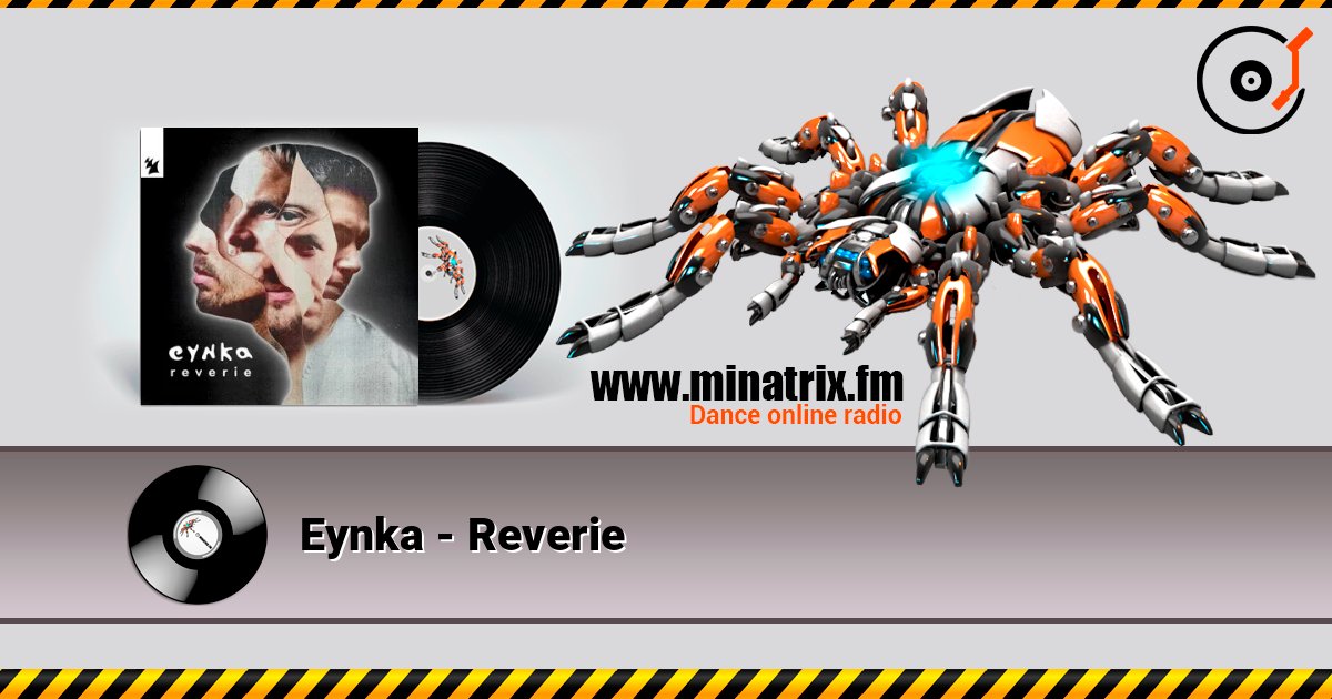 Eynka - Reverie écouter en ligne en haute qualité | Minatrix.FM