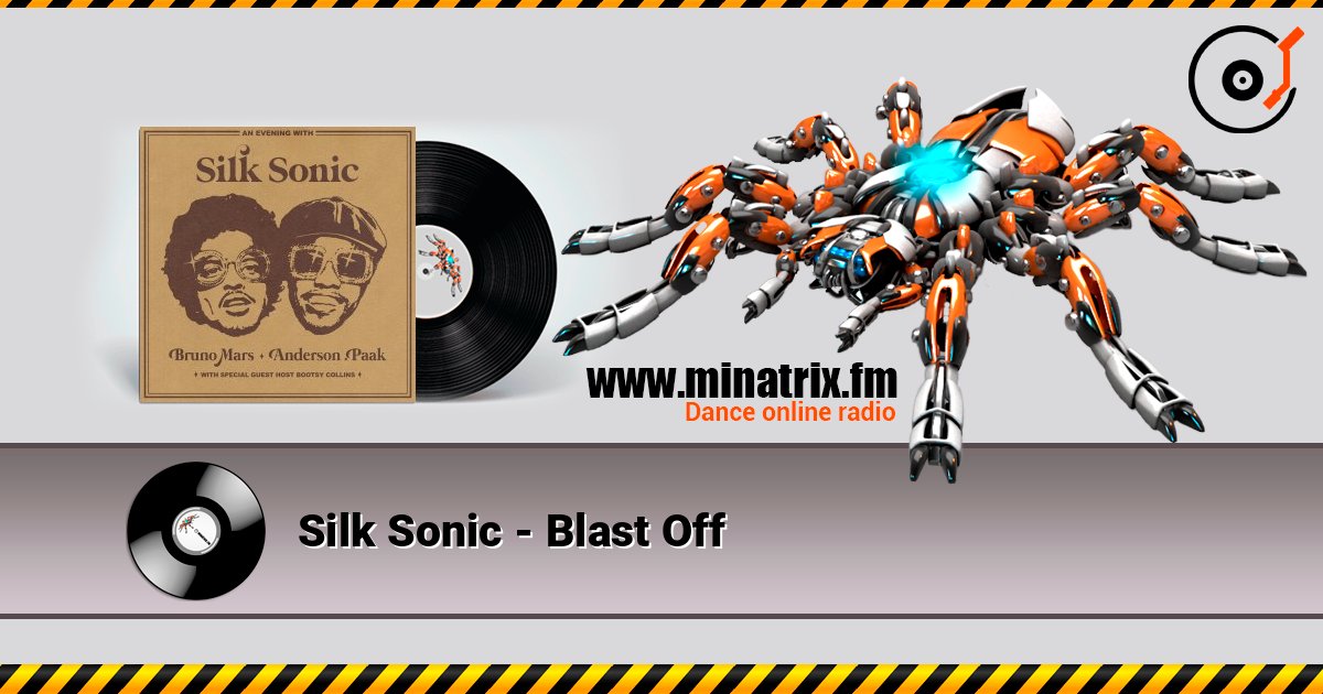 Silk Sonic - Blast Off listen online in high quality | Minatrix.FM