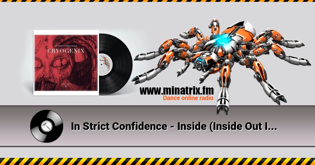In Strict Confidence - Inside (Inside Out Instrumental) In Strict Confidence - Inside (Inside Out Instrumental) скачать бесплатно