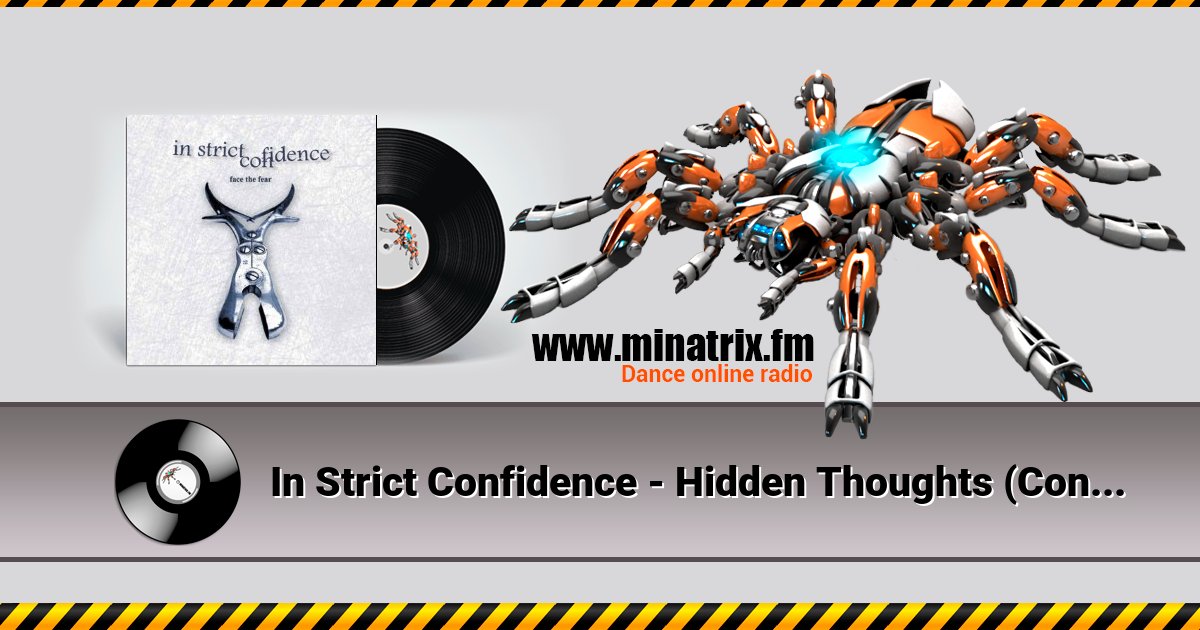 In Strict Confidence - Hidden Thoughts (Controlled Fusion Version) In Strict Confidence - Hidden Thoughts (Controlled Fusion Version) скачать бесплатно