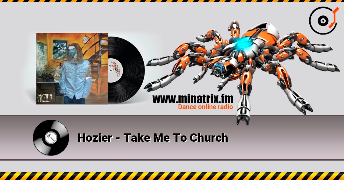 Hozier - Take Me To Church listen online in high quality | Minatrix.FM