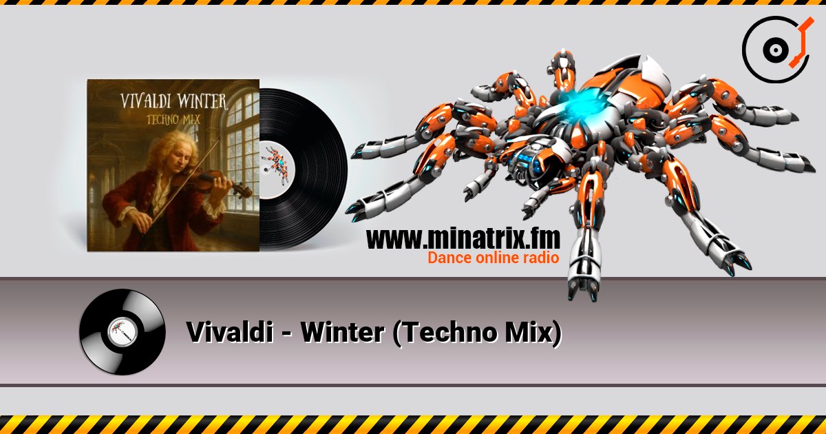 Vivaldi - Winter (Techno Mix) слушать онлайн в высоком качестве | Minatrix.FM