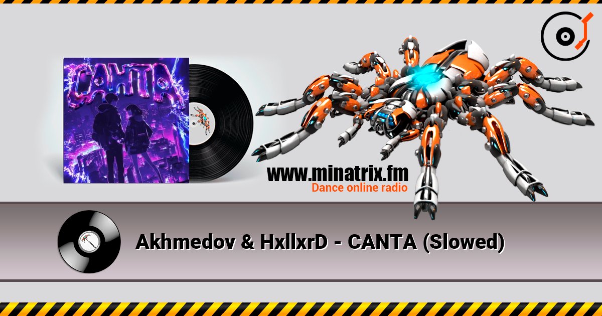 Akhmedov & HxllxrD - CANTA (Slowed) слухати онлайн у високій якості | Minatrix.FM