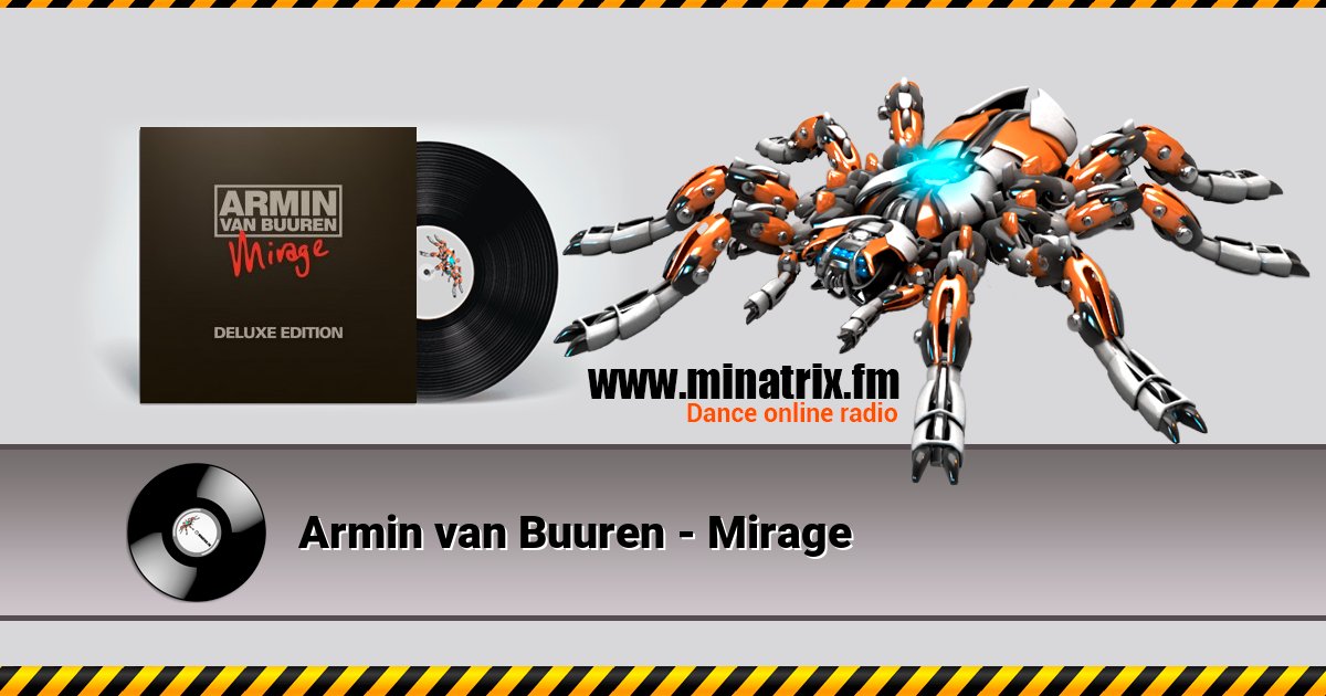 Armin van Buuren - Mirage Armin van Buuren - Mirage скачать бесплатно