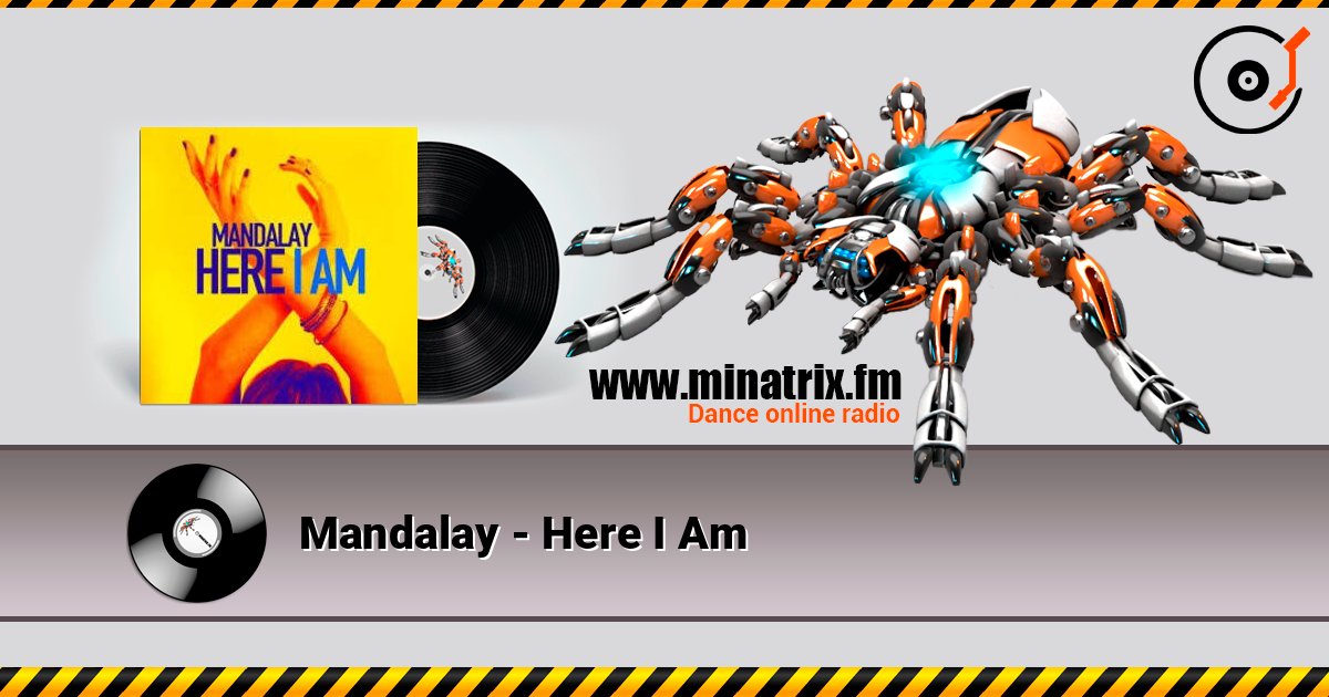 Mandalay - Here I Am слушать онлайн в высоком качестве | Minatrix.FM