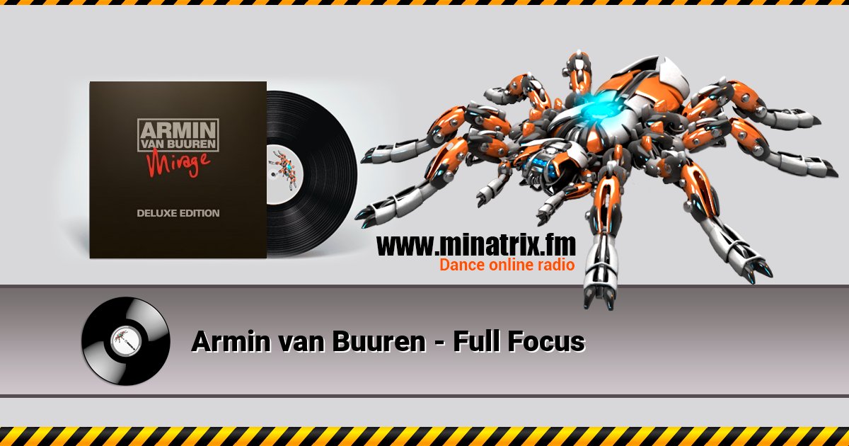 Armin van Buuren - Full Focus Armin van Buuren - Full Focus скачать бесплатно