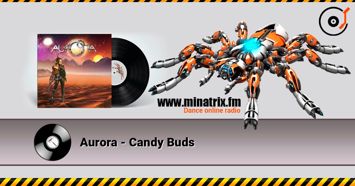 Aurora - Candy Buds слушать онлайн в высоком качестве | Minatrix.FM