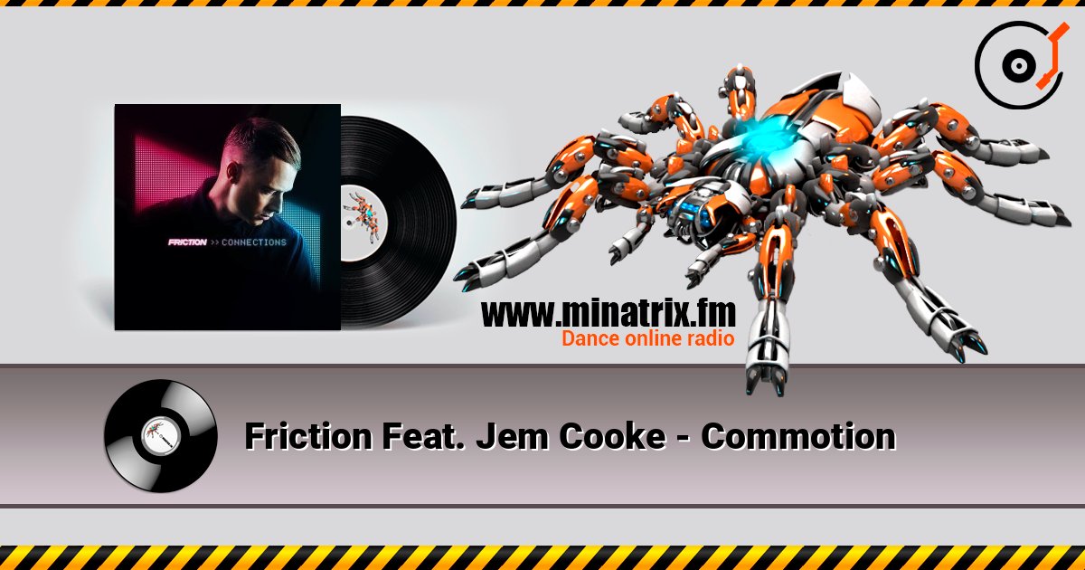 Friction Feat. Jem Cooke - Commotion escuchar en línea en alta calidad | Minatrix.FM