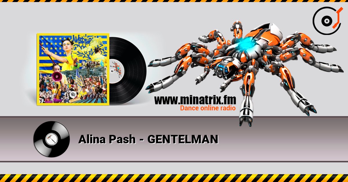 Alina Pash - GENTELMAN listen online in high quality | Minatrix.FM