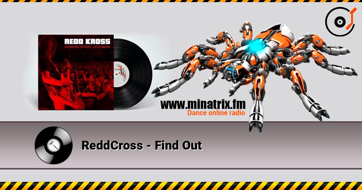 ReddCross - Find Out online in hoher Qualität hören | Minatrix.FM