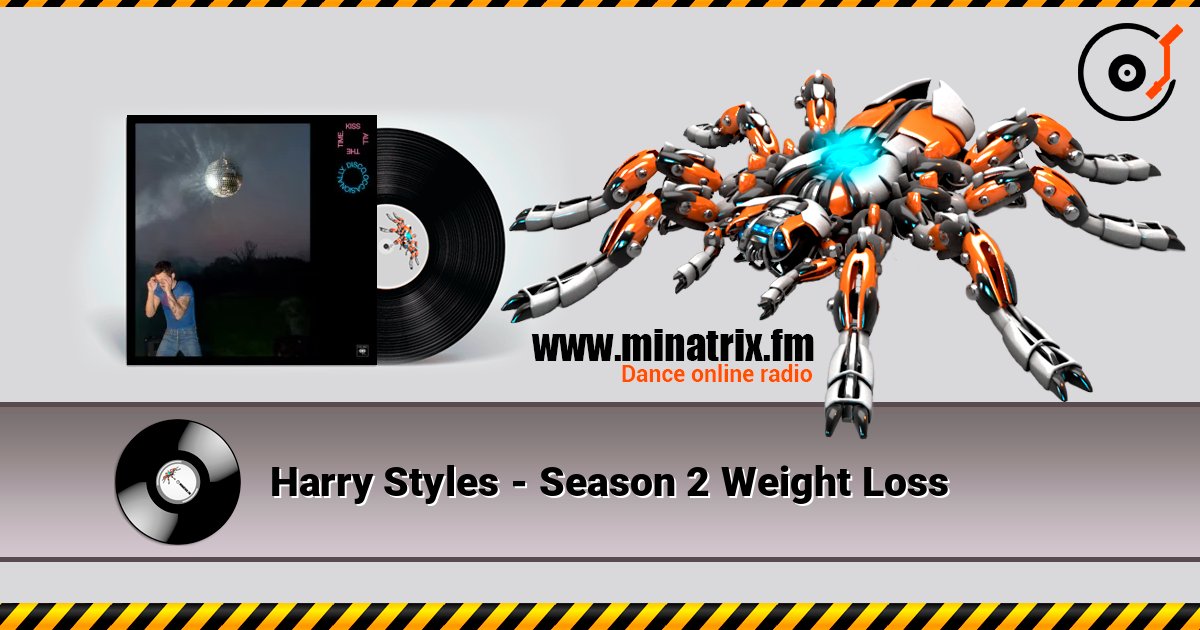 Harry Styles - Season 2 Weight Loss 在线收听高音质 | Minatrix.FM