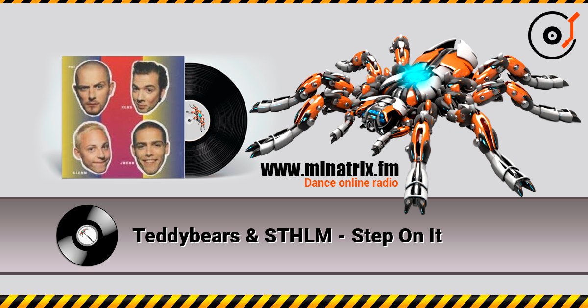 Teddybears & STHLM - Step On It слушать онлайн в высоком качестве | Minatrix.FM