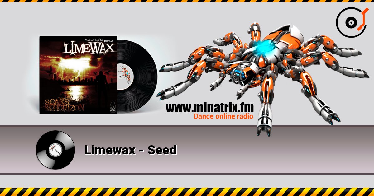 Limewax - Seed слушать онлайн в высоком качестве | Minatrix.FM