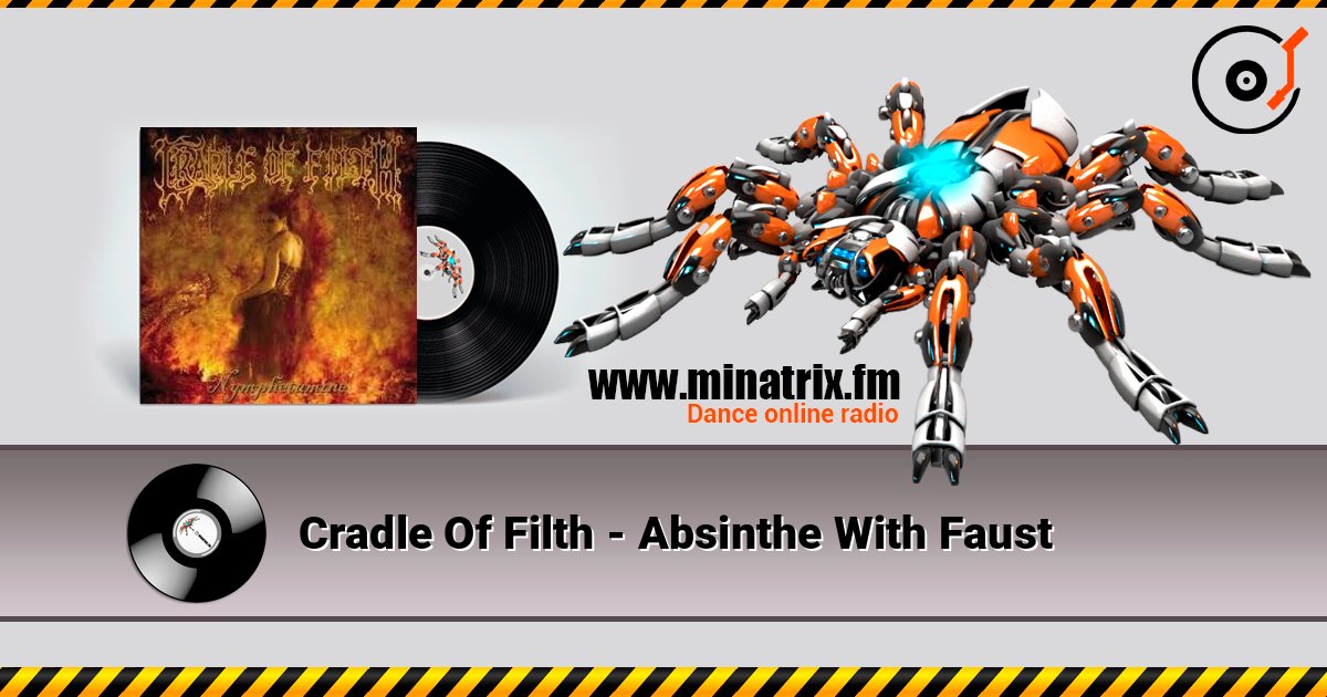 Cradle Of Filth - Absinthe With Faust listen online in high quality | Minatrix.FM