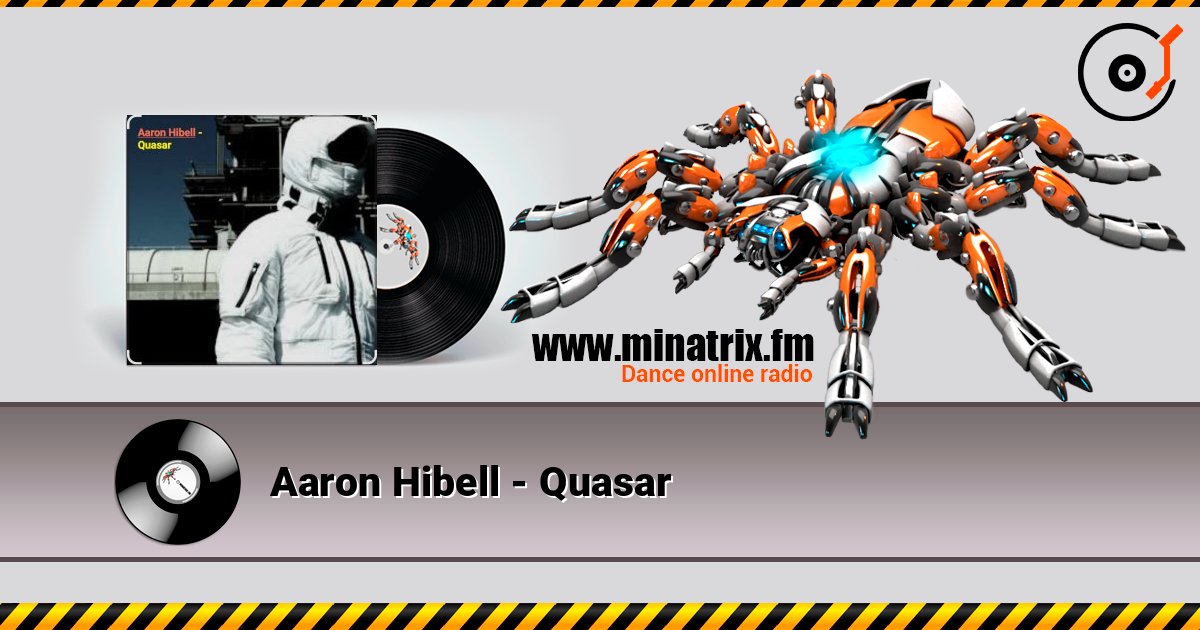 Aaron Hibell - Quasar escuchar en línea en alta calidad | Minatrix.FM