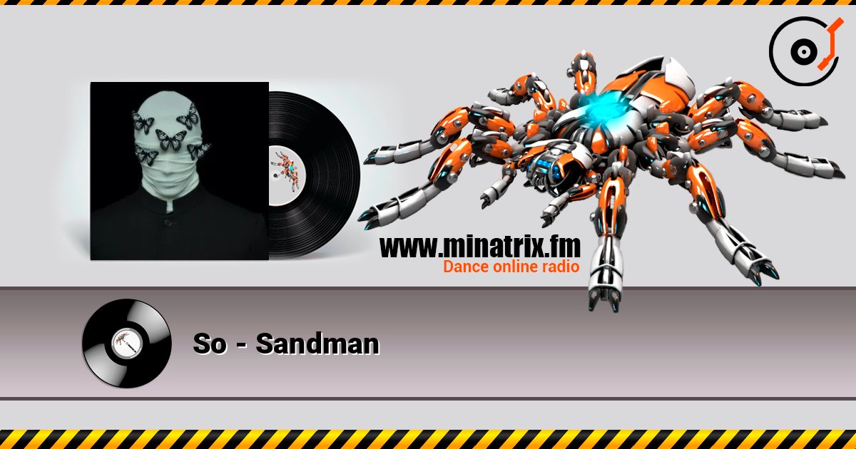 So - Sandman слухати онлайн у високій якості | Minatrix.FM