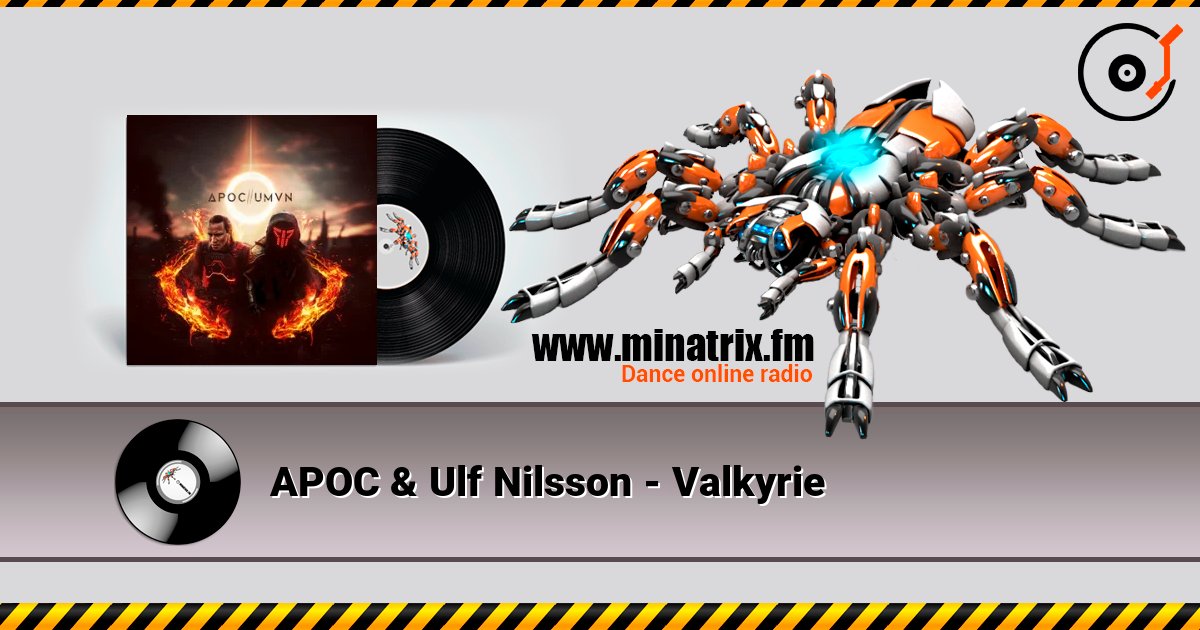 APOC & Ulf Nilsson - Valkyrie слушать онлайн в высоком качестве | Minatrix.FM