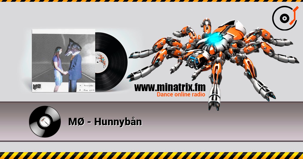 MØ - Hunnybån écouter en ligne en haute qualité | Minatrix.FM