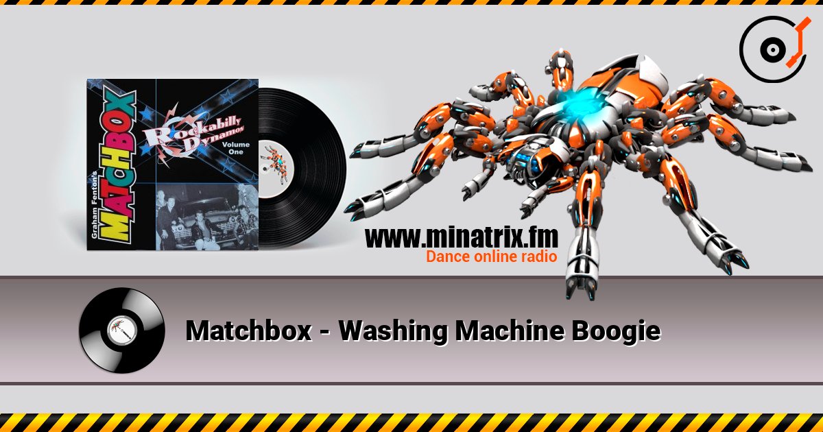 Matchbox - Washing Machine Boogie слушать онлайн в высоком качестве | Minatrix.FM