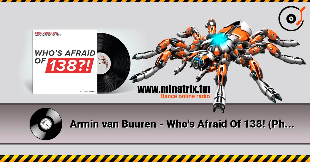 Armin van Buuren - Who's Afraid Of 138! (Photographer Remix) online in hoher Qualität hören | Minatrix.FM