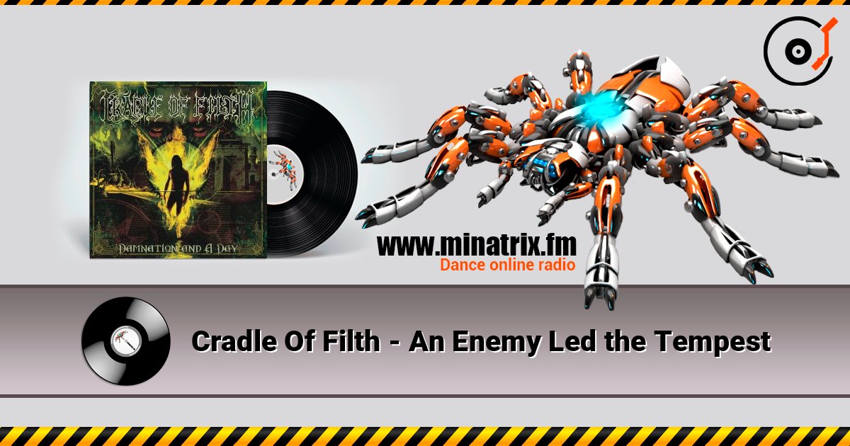 Cradle Of Filth - An Enemy Led the Tempest слушать онлайн в высоком качестве | Minatrix.FM