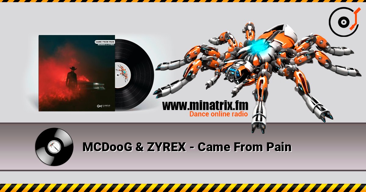 MCDooG & ZYREX - Came From Pain 在线收听高音质 | Minatrix.FM