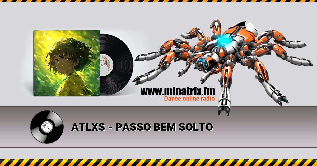 ATLXS - PASSO BEM SOLTO ATLXS - PASSO BEM SOLTO скачать бесплатно