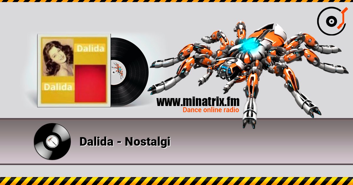 Dalida - Nostalgi écouter en ligne en haute qualité | Minatrix.FM
