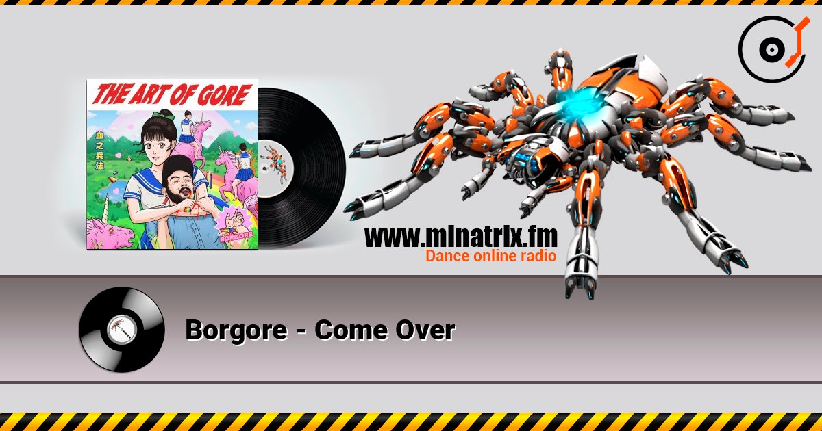 Borgore - Come Over слушать онлайн в высоком качестве | Minatrix.FM