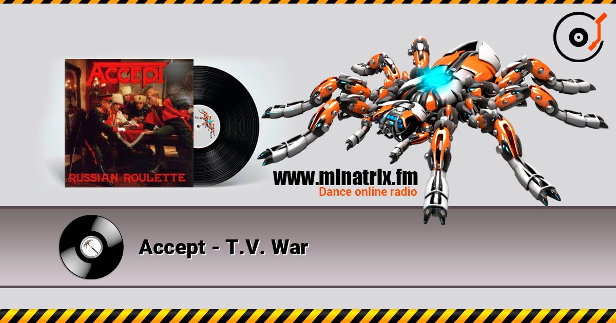 Accept - T.V. War слушать онлайн в высоком качестве | Minatrix.FM