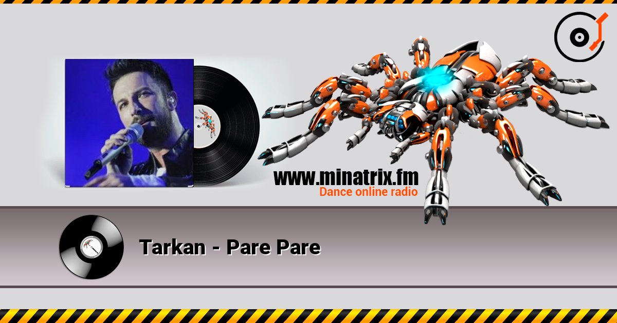 Tarkan - Pare Pare 在线收听高音质 | Minatrix.FM