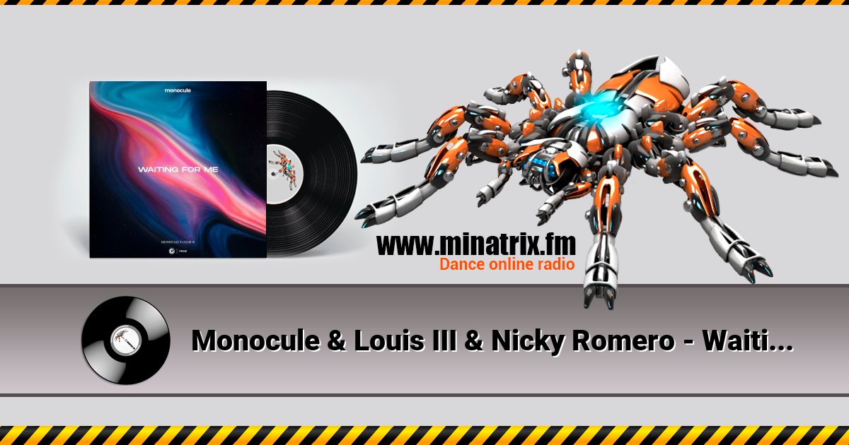 Monocule & Louis III & Nicky Romero - Waiting For Me Monocule & Louis III & Nicky Romero - Waiting For Me скачать бесплатно