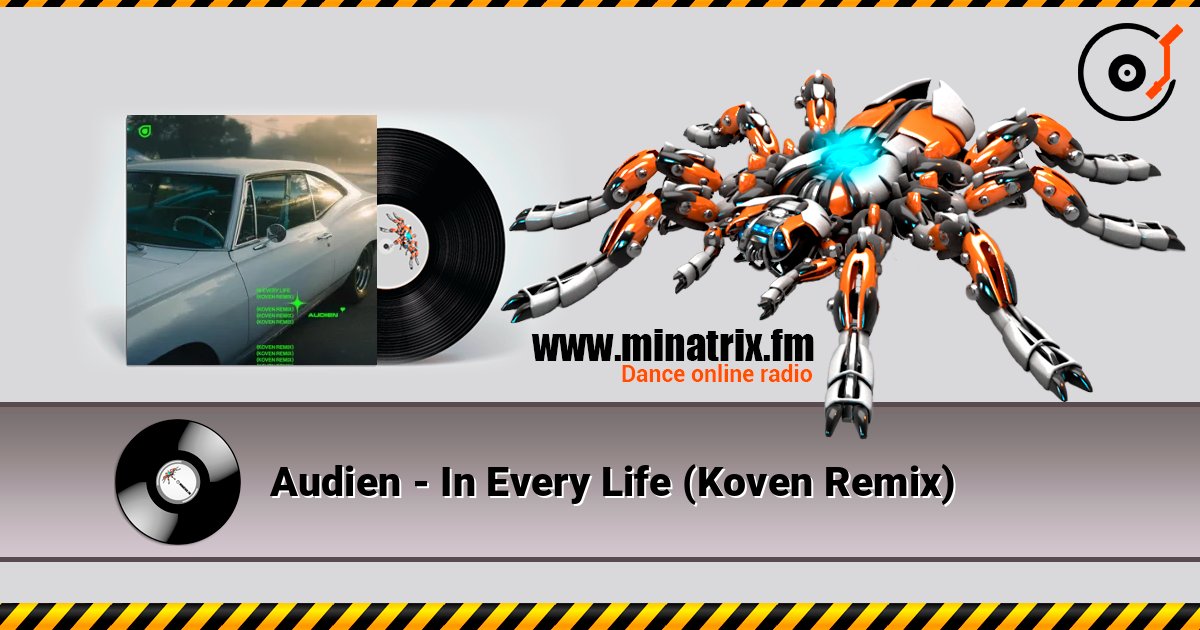 Audien - In Every Life (Koven Remix) слушать онлайн в высоком качестве | Minatrix.FM
