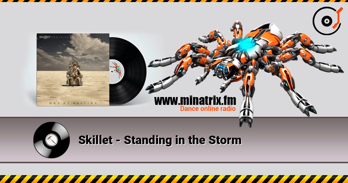 Skillet - Standing in the Storm écouter en ligne en haute qualité | Minatrix.FM