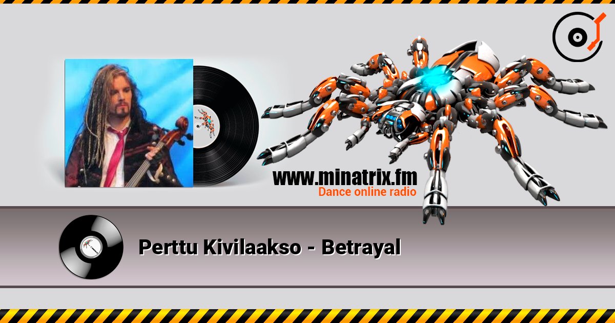 Perttu Kivilaakso - Betrayal écouter en ligne en haute qualité | Minatrix.FM