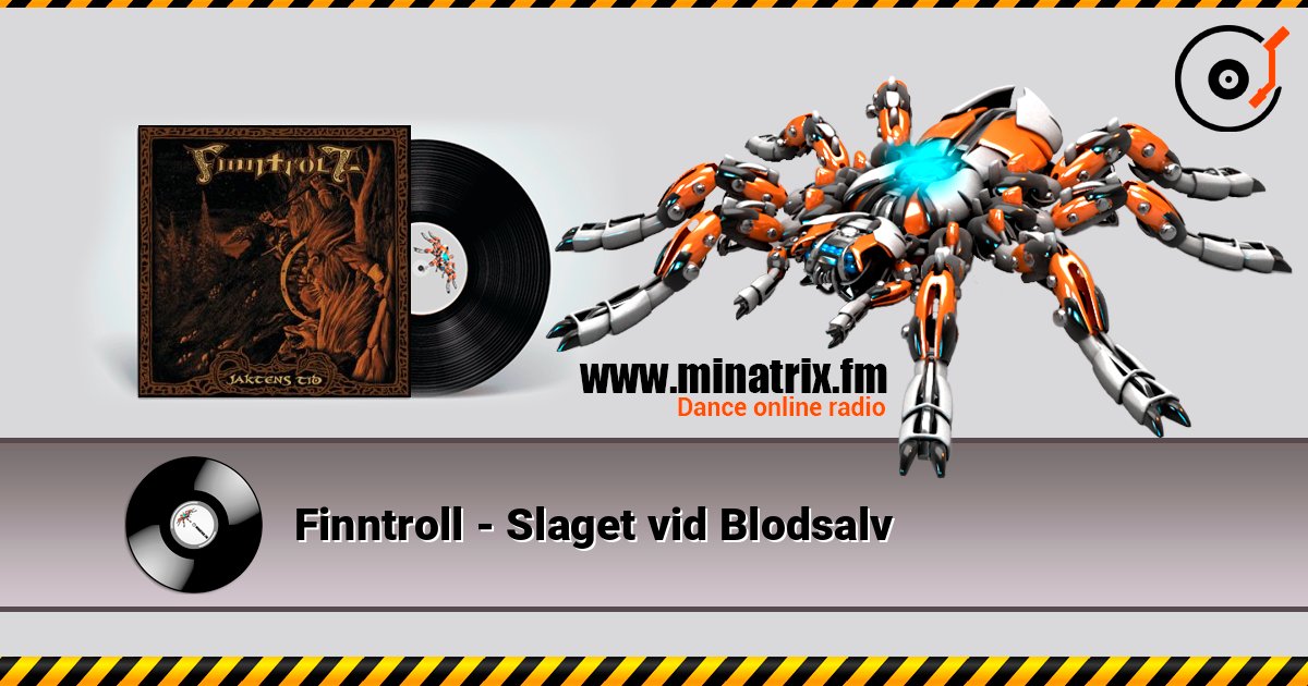 Finntroll - Slaget vid Blodsalv écouter en ligne en haute qualité | Minatrix.FM