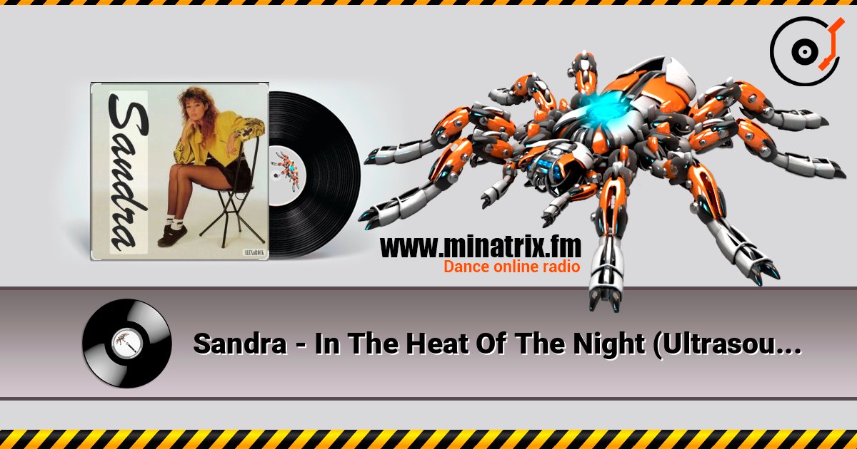 Sandra - In The Heat Of The Night (Ultrasound Mix) écouter en ligne en haute qualité | Minatrix.FM