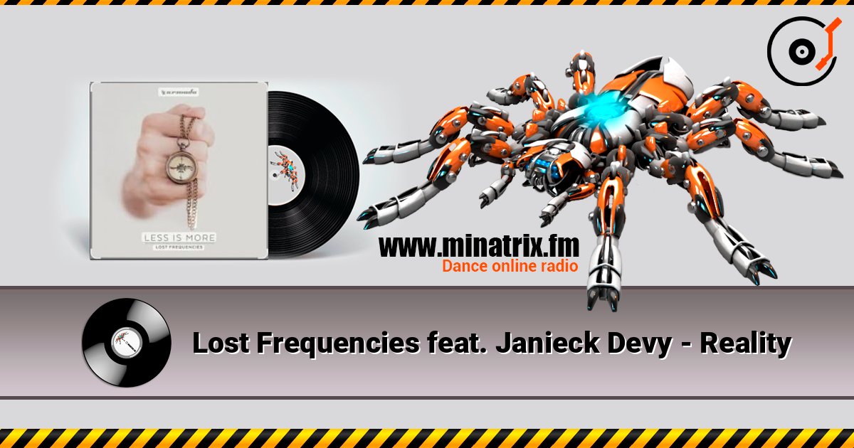 Lost Frequencies feat. Janieck Devy - Reality écouter en ligne en haute qualité | Minatrix.FM