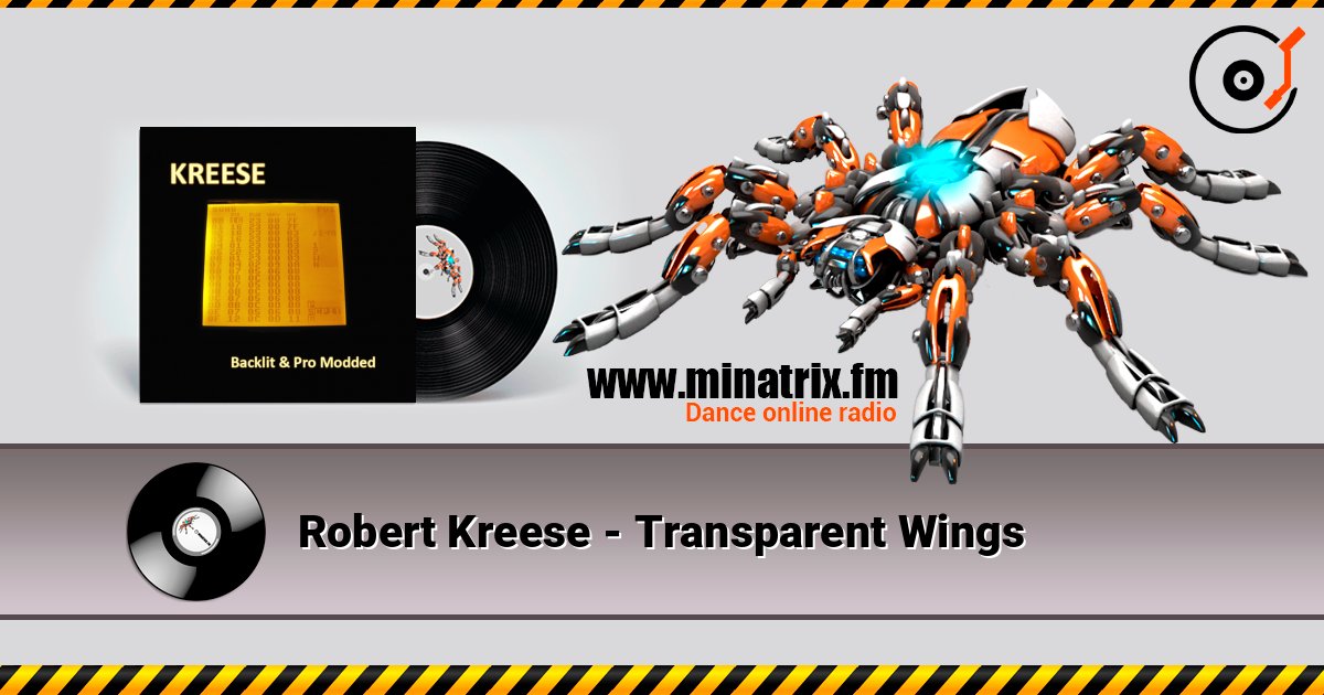 Robert Kreese - Transparent Wings слухати онлайн у високій якості | Minatrix.FM