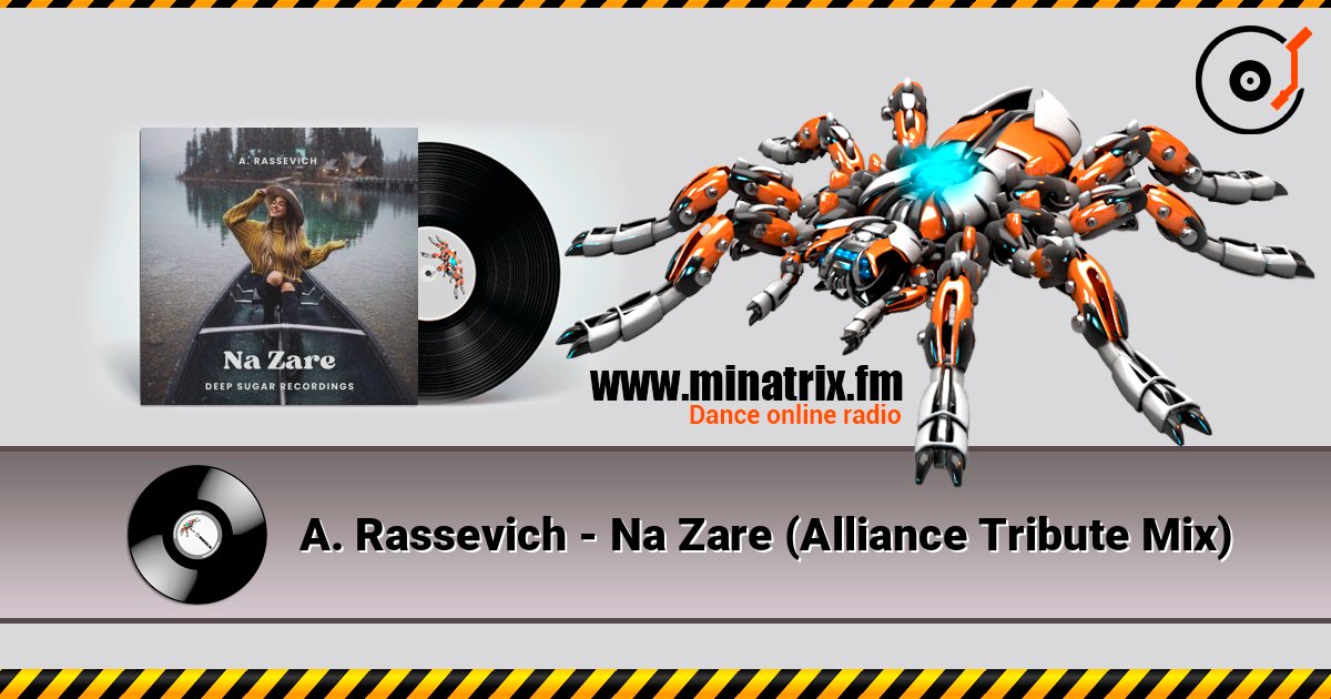 A. Rassevich - Na Zare (Alliance Tribute Mix) слушать онлайн в высоком качестве | Minatrix.FM
