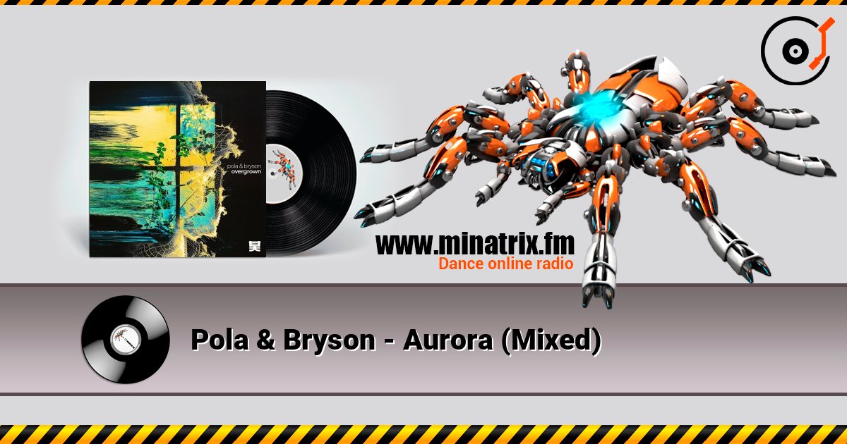 Pola & Bryson - Aurora (Mixed) online in hoher Qualität hören | Minatrix.FM