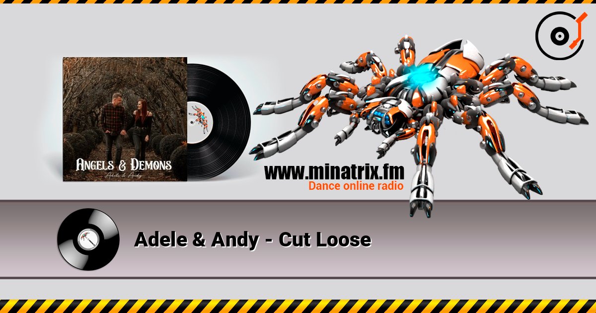 Adele & Andy - Cut Loose слушать онлайн в высоком качестве | Minatrix.FM
