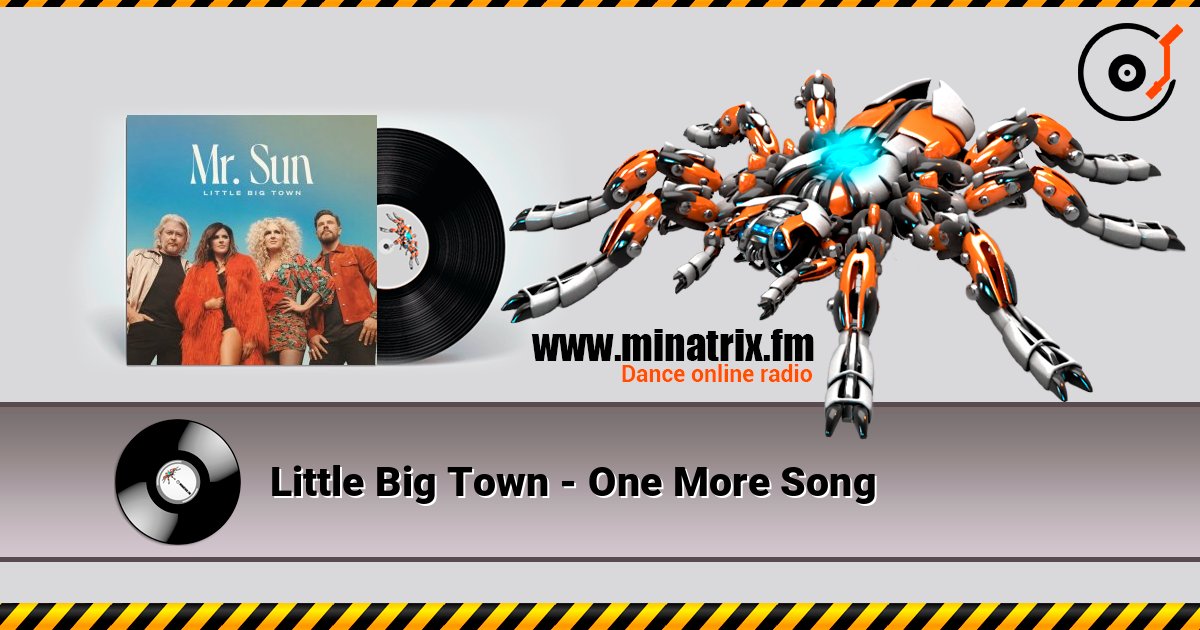 Little Big Town - One More Song 在线收听高音质 | Minatrix.FM