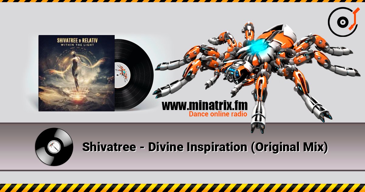 Shivatree - Divine Inspiration (Original Mix) 在线收听高音质 | Minatrix.FM