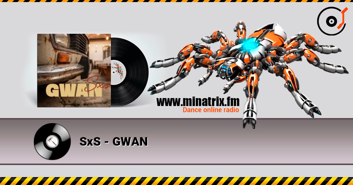 SxS - GWAN слушать онлайн в высоком качестве | Minatrix.FM