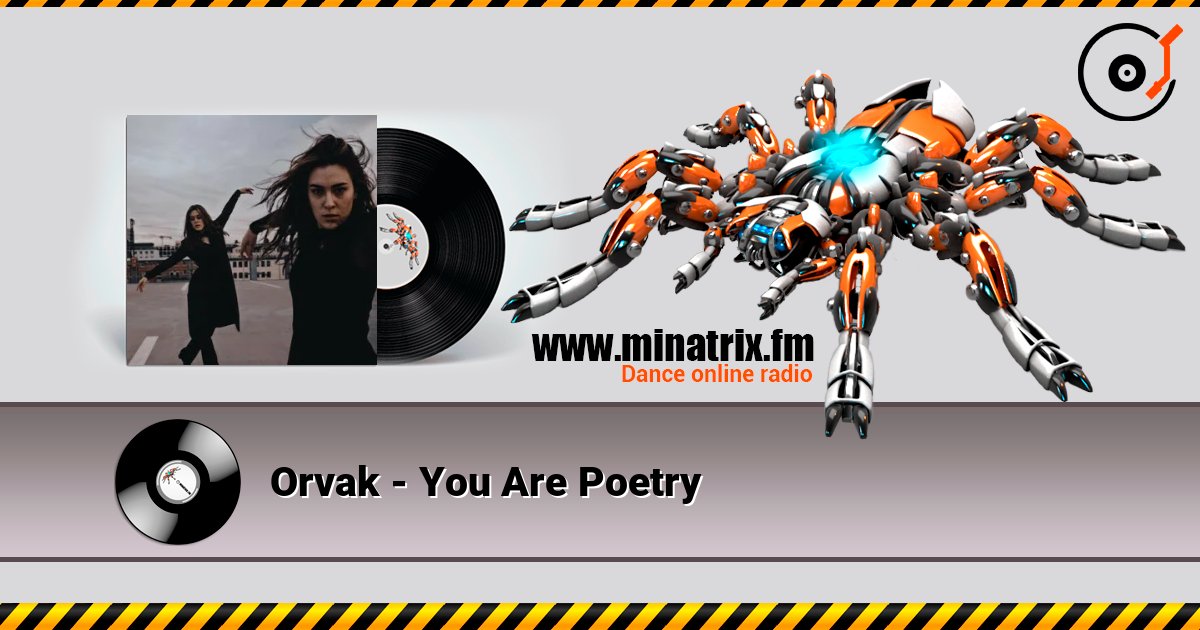 Orvak - You Are Poetry escuchar en línea en alta calidad | Minatrix.FM
