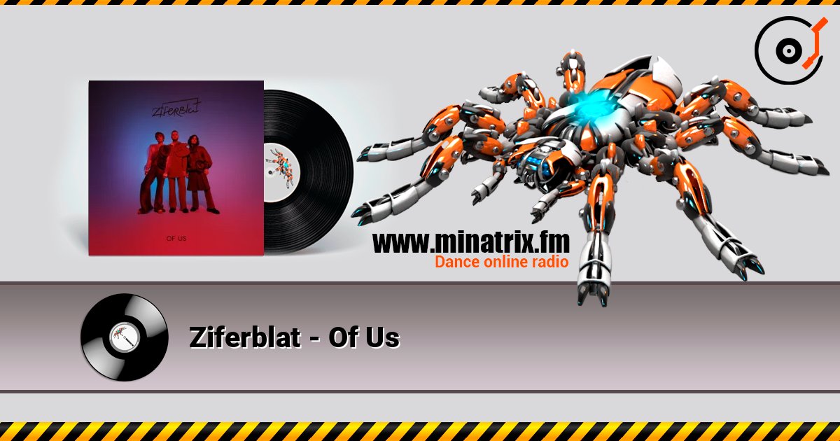 Ziferblat - Of Us слухати онлайн у високій якості | Minatrix.FM