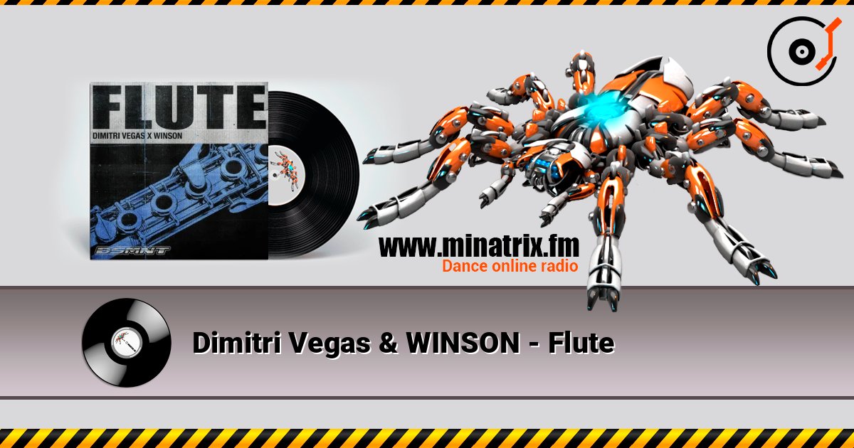Dimitri Vegas & WINSON - Flute слушать онлайн в высоком качестве | Minatrix.FM
